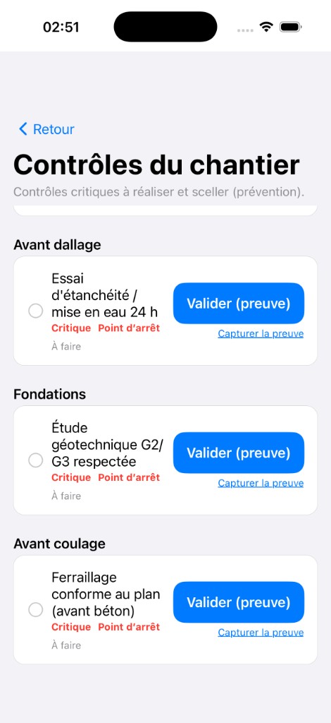 Contrôles chantier, points d'arrêt critiques à valider : étanchéité, fondations, ferraillage