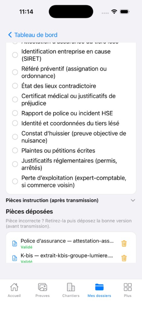 Pièces déposées validées, police d'assurance et K-bis